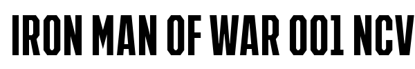 Iron Man Of War 001 NCV font preview